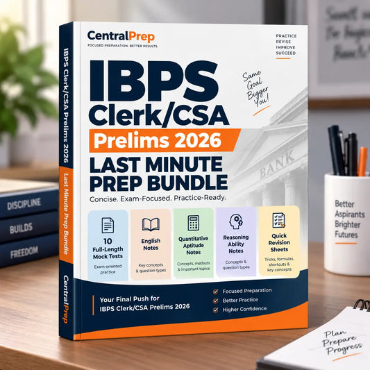 IBPS Clerk/CSA Prelims 2026 Last Minute Bundle